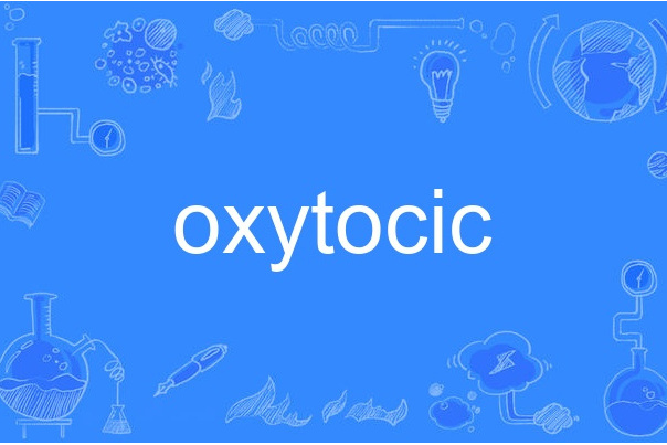 oxytocic