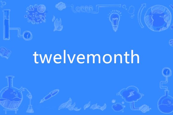 twelvemonth