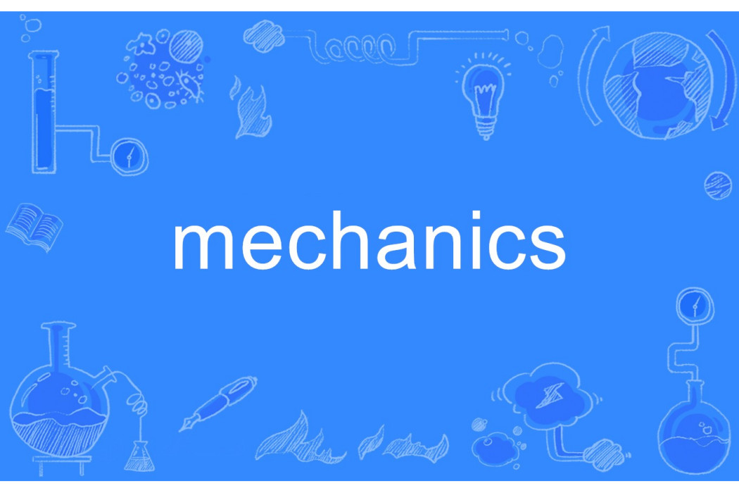 mechanics