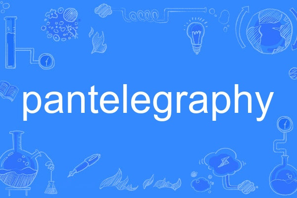 pantelegraphy