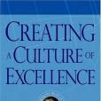 Creating a Culture of Excellence