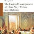 The Electoral Consequences of Third Way Welfare State Reforms