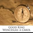 Good King Wenceslas(King, Jessie Marion著圖書)