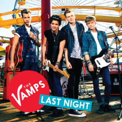 Last Night(The Vamps演唱的歌曲)