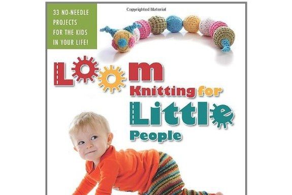 Loom Knitting for Little People