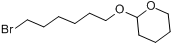 2-（6-溴己氧基）四氫-2H-吡喃