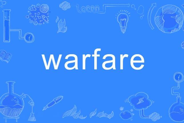 Warfare