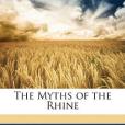 The Myths of the Rhine(Xavier著圖書)