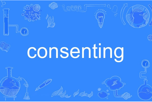 consenting