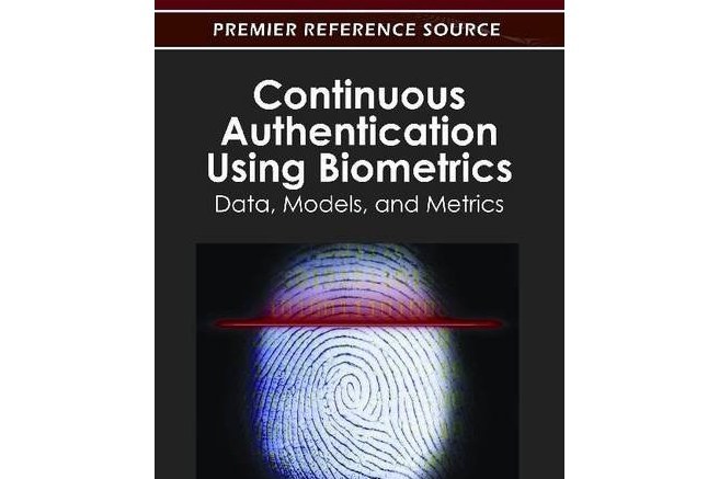 Continuous Authentication Using Biometrics