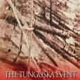 The Tunguska Event: The Mystery of the Biggest Explosion in Recorded History