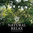 Natural Relax resented by Folklove