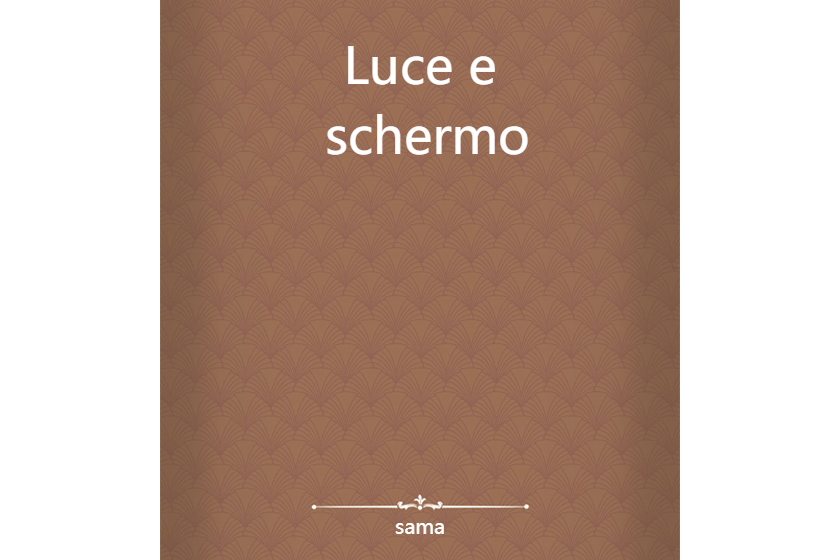 Luce e schermo