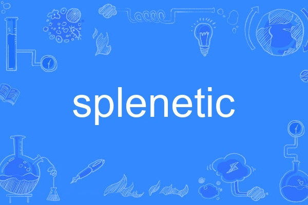 splenetic