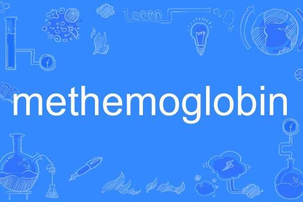 methemoglobin