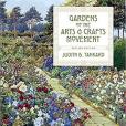 Gardens of the Arts and Crafts Movement, Revised Edition