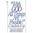 With God All Things Are Possible