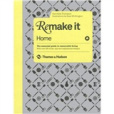 Remake It: Home（重新製造）