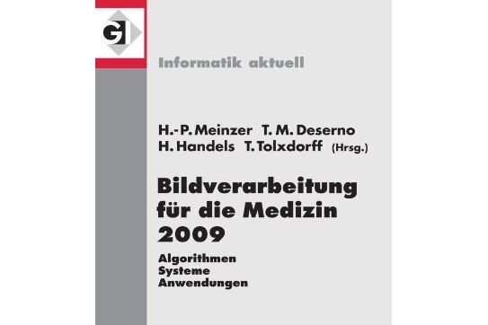 Bildverarbeitung Fur die Medizin 2009