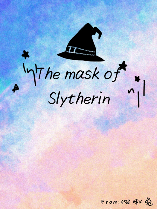 [HP]The mask of Slytherin