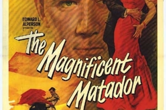 The Magnificent Matador