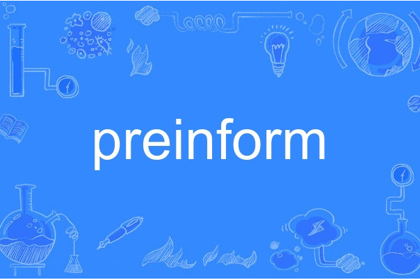 preinform