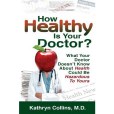 How Healthy Is Your Doctor?