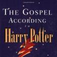 The Gospel According to Harry Potter(Neal, Connie W., Parvin, Samuel F.著圖書)