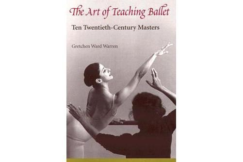 The Art of Teaching Ballet