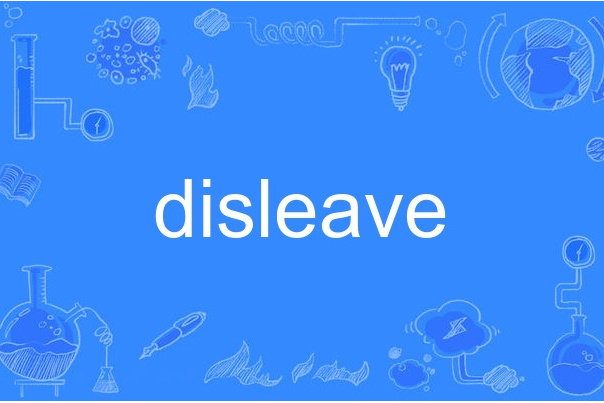 disleave