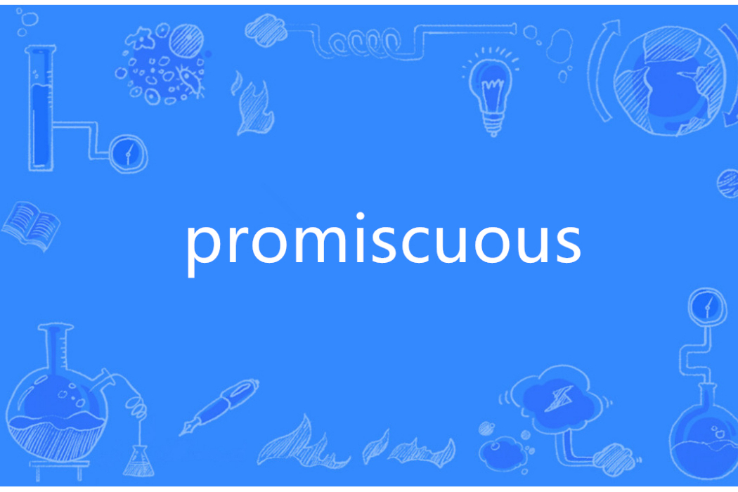 Promiscuous(英語單詞)