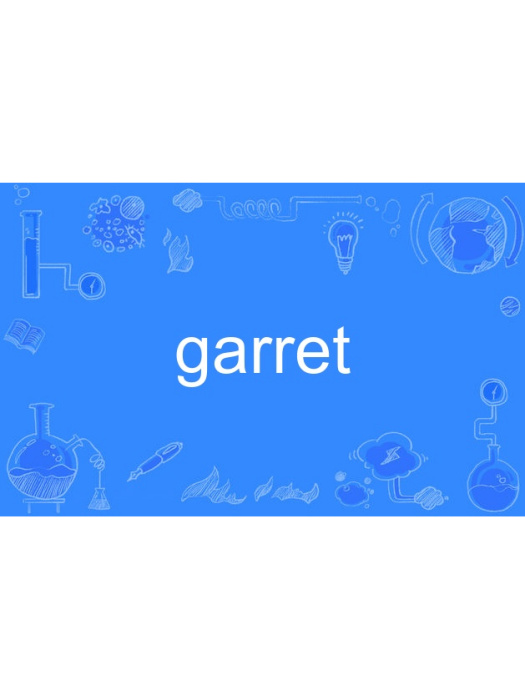 garret