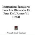 Instructions Familieres Pour Les Dimanche Et Fetes de L\x27Annee V1