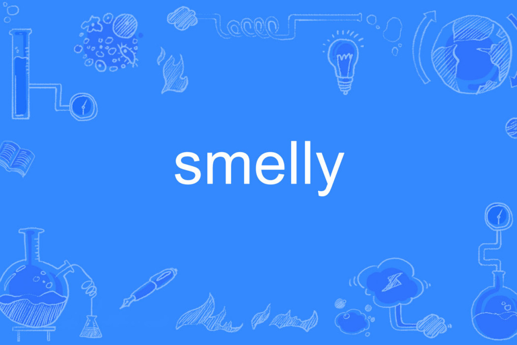 Smelly