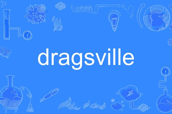 dragsville