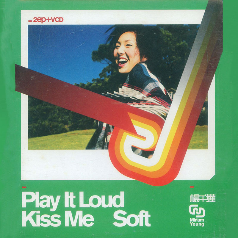 Play It Loud, Kiss Me Soft