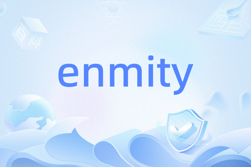 enmity