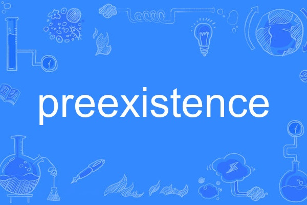 preexistence