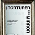 The Torturer in the Mirror