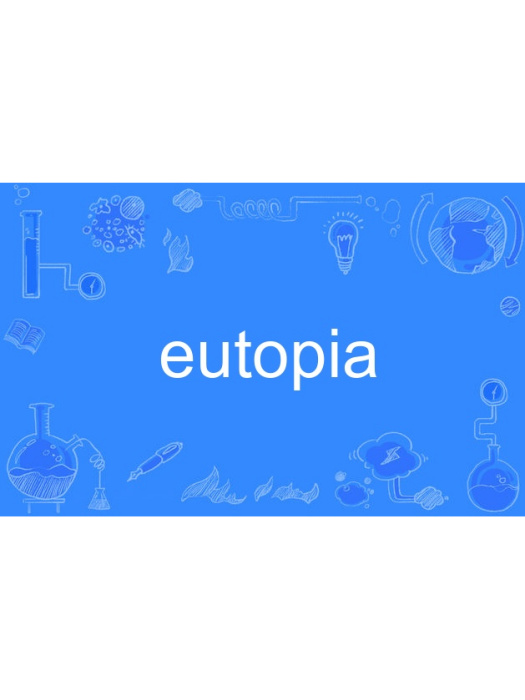 eutopia(英語單詞)