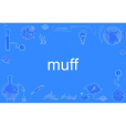 muff