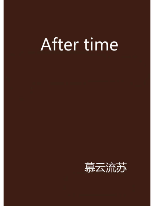 After time