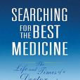 Searching for the Best Medicine