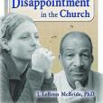 Living Faithfully with Disappointment in the Church