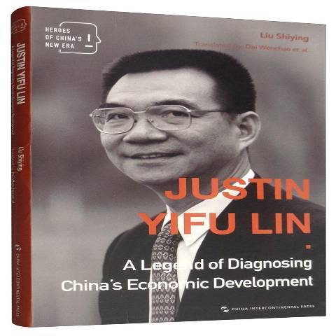 Justin yifu lin:a legend of diagnosing China\x27s economic development