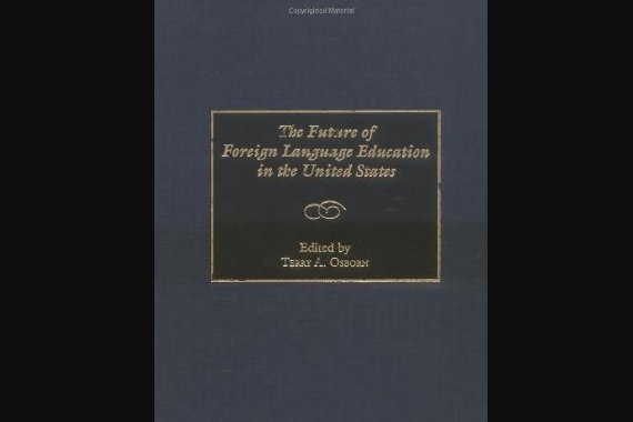 The Future of Foreign Language Education in the United States