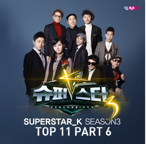 Superstar K 3 Top11 Part 6