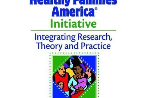 The Healthy Families America Initiative