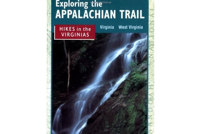 Hikes in the Virginias (Exploring the Appalachian Trail)