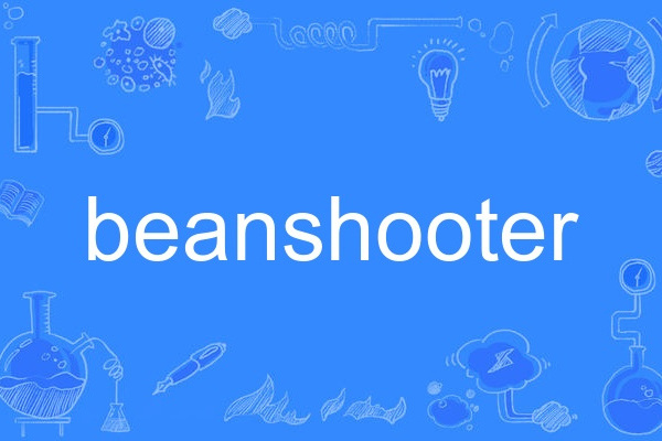 beanshooter